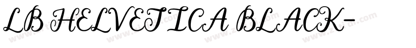 LB HELVETICA BLACK字体转换